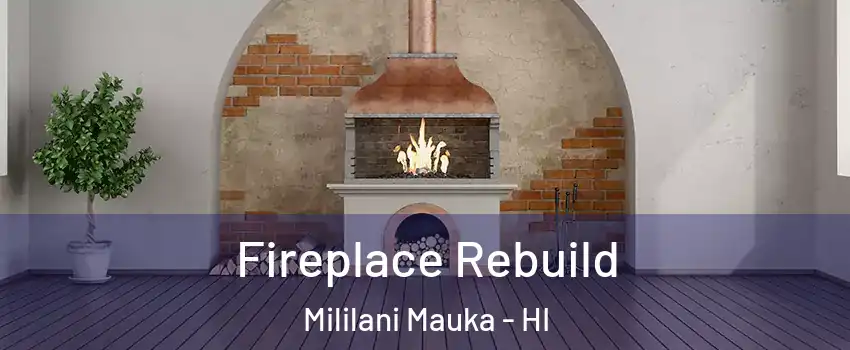  Fireplace Rebuild Mililani Mauka - HI