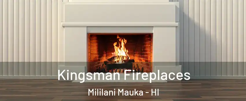  Kingsman Fireplaces Mililani Mauka - HI
